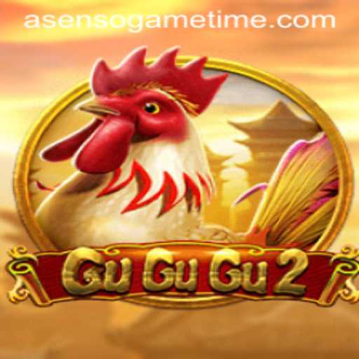 The Rise of GuGuGu2: A New Era in Asenso Game Time